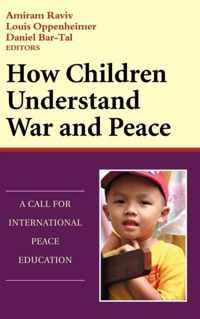 How Children Understand War and Peace