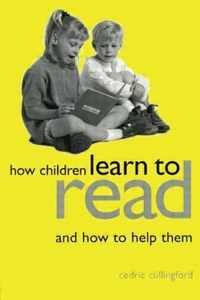 How Children Learn to Read and How to Help Them