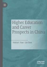 Higher Education and Career Prospects in China