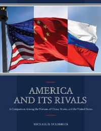 America and Its Rivals