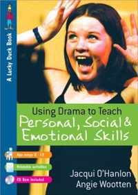 Using Drama to Teach Personal, Social and Emotional Skills