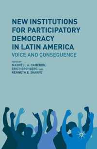 New Institutions for Participatory Democracy in Latin America