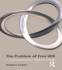 The Problem of Free Will