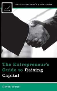 The Entrepreneur's Guide to Raising Capital