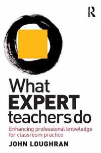 What Expert Teachers Do