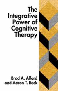 The Integrative Power of Cognitive Therapy