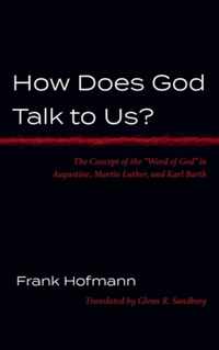 How Does God Talk to Us?