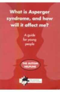 What is Asperger Syndrome, and How Will it Affect Me?