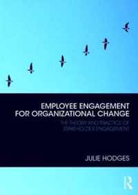 Employee Engagement for Organizational Change