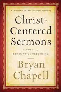 ChristCentered Sermons Models Of Redemptive Preaching