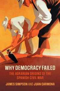 Why Democracy Failed