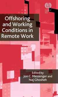 Offshoring And Working Conditions In Remote Work