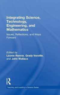 Integrating Science, Technology, Engineering, and Mathematics