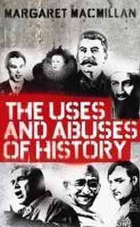 Uses & Abuses Of History