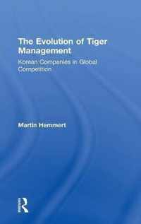 The Evolution of Tiger Management