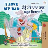 I Love My Dad (English Punjabi Bilingual Book)