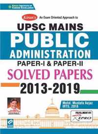 Upsc Mains Public Administration Solved Papers 2013 - 2019 Paper I and Paper II