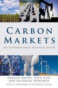 Carbon Markets: An International Business Guide