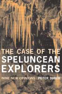 The Case of the Speluncean Explorers