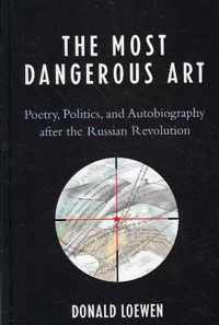 The Most Dangerous Art