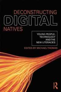 Deconstructing Digital Natives