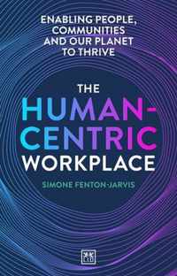 The Human-Centric Workplace