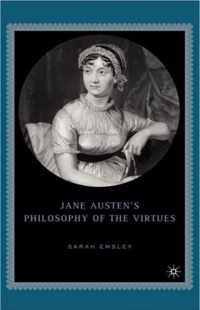 Jane Austen's Philosophy Of The Virtues