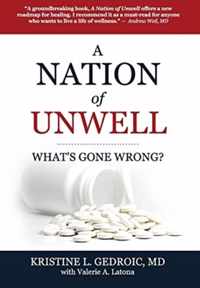 A Nation of Unwell