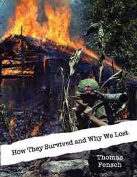 How They Survived and Why We Lost: Central Intelligence Agency Analysis, 1966