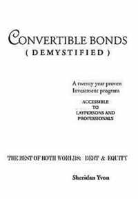 Convertible Bonds (Demystified)