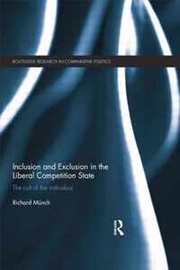 Inclusion and Exclusion in the Liberal Competition State