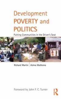 Development Poverty and Politics