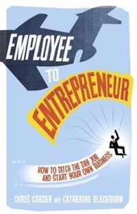 Employee To Entrepreneur