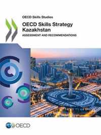 OECD skills strategy Kazakhstan