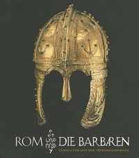 ROM Und Die Barbaren