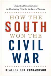 How the South Won the Civil War