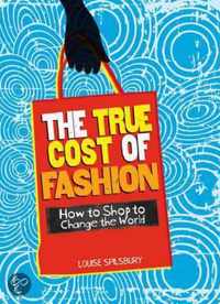 The True Cost of Fashion