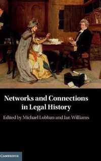 Networks and Connections in Legal History