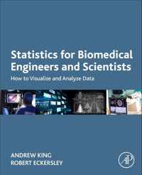 Statistics for Biomedical Engineers and Scientists