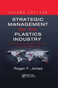 Strategic Management for the Plastics Industry