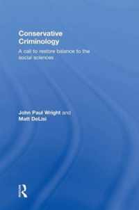 Conservative Criminology