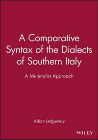 A Comparative Syntax of the Dialects of Southern Italy