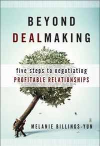 Beyond Dealmaking