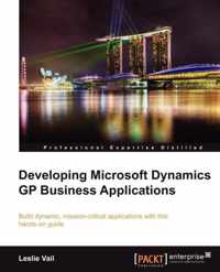 Developing Microsoft Dynamics GP Business Applications