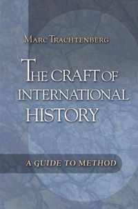 The Craft of International History