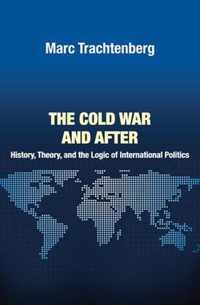 The Cold War and After