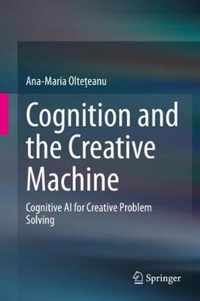 Cognition and the Creative Machine