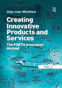 Creating Innovative Products and Services