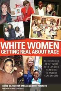 White Women Getting Real about Race