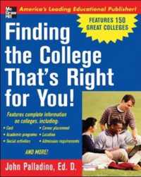 Finding the College That's Right for You!